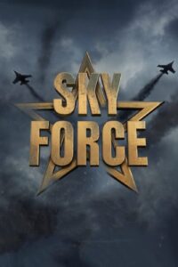 Poster for the movie "Sky Force"