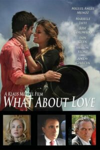 Poster for the movie "What About Love"