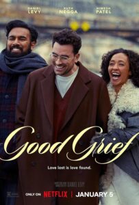 Poster for the movie "Good Grief"